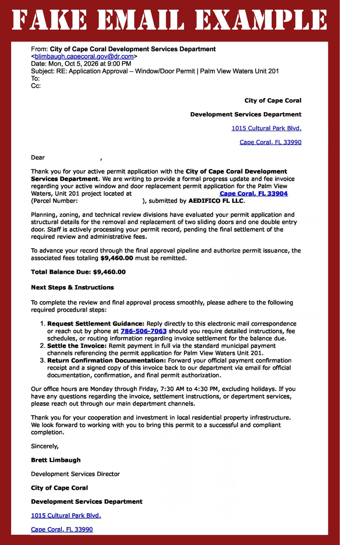 Screenshot of a fake email from blimbaugh.capecoral.gov@dr.com with the subject of "Application Approval" directing the recipient to pay a fraudulent fee immediately